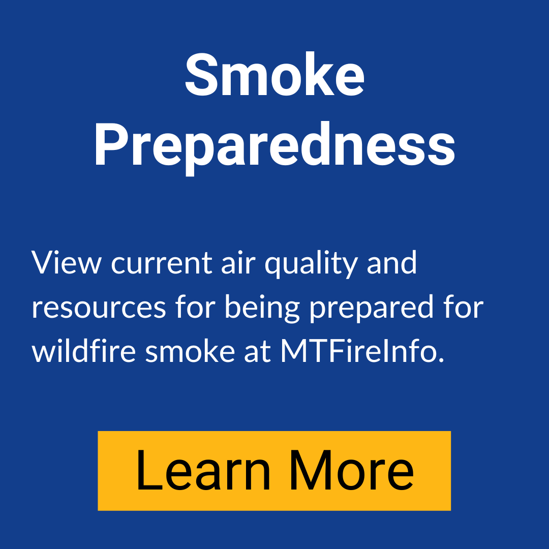 View smoke preparedness information at mtfireinfo