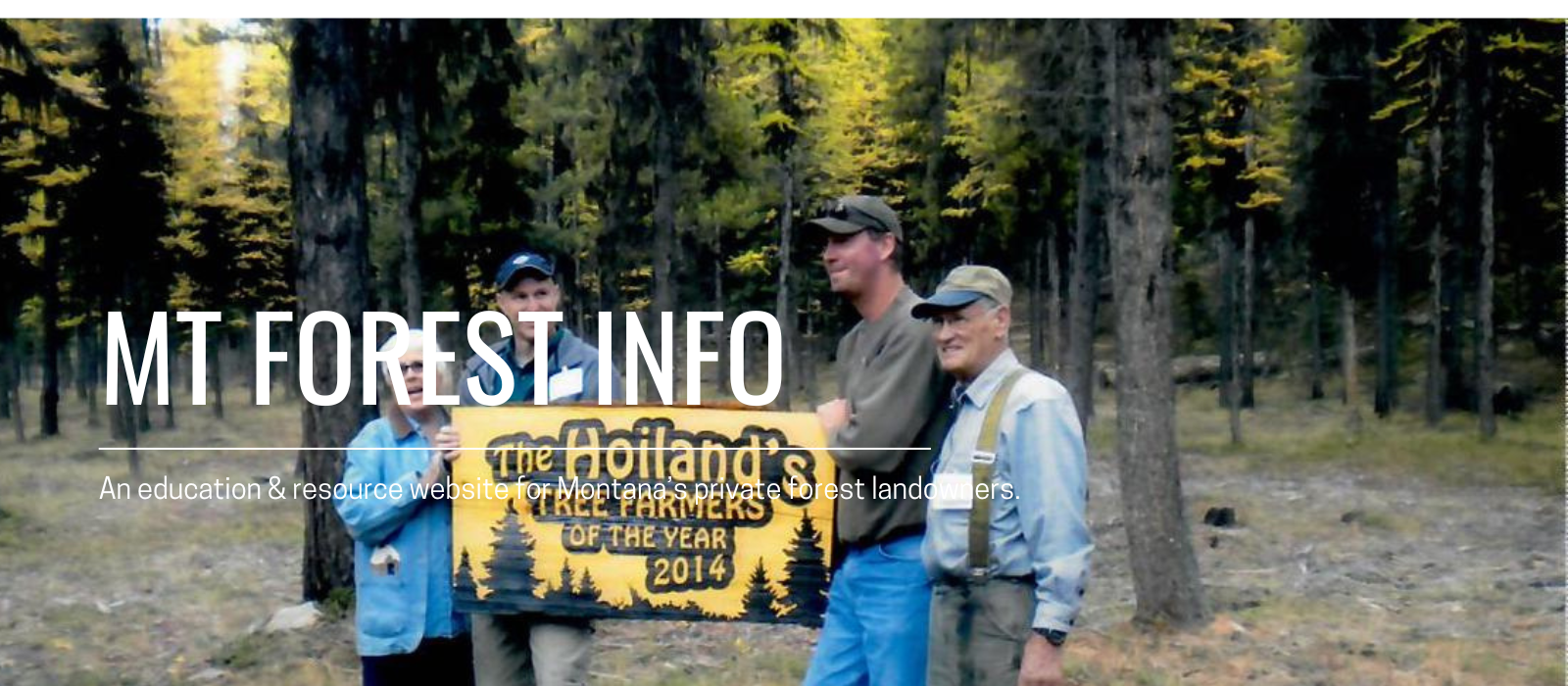 multi-generational montana tree farm forest landowners receiving Tree Farmer of the Year 