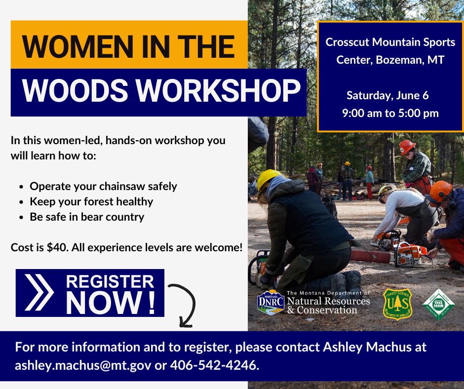 Save the Date for Women in the Woods Workshop with women chainsawing, Description below