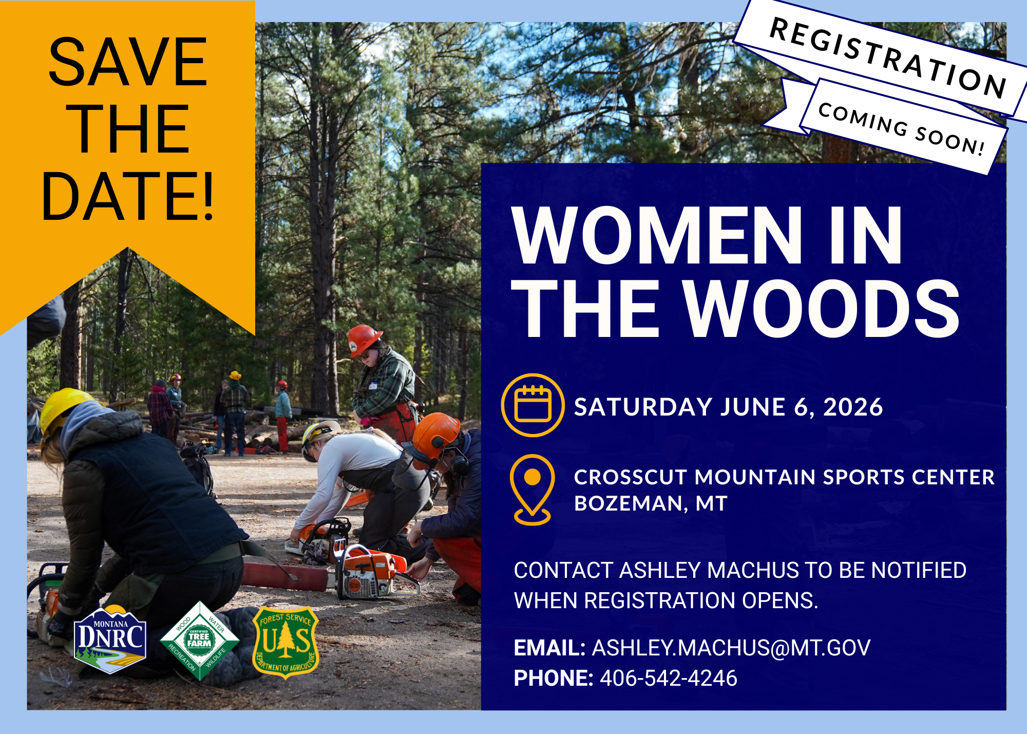 Save the Date for Women in the Woods Workshop with women chainsawing, Description below